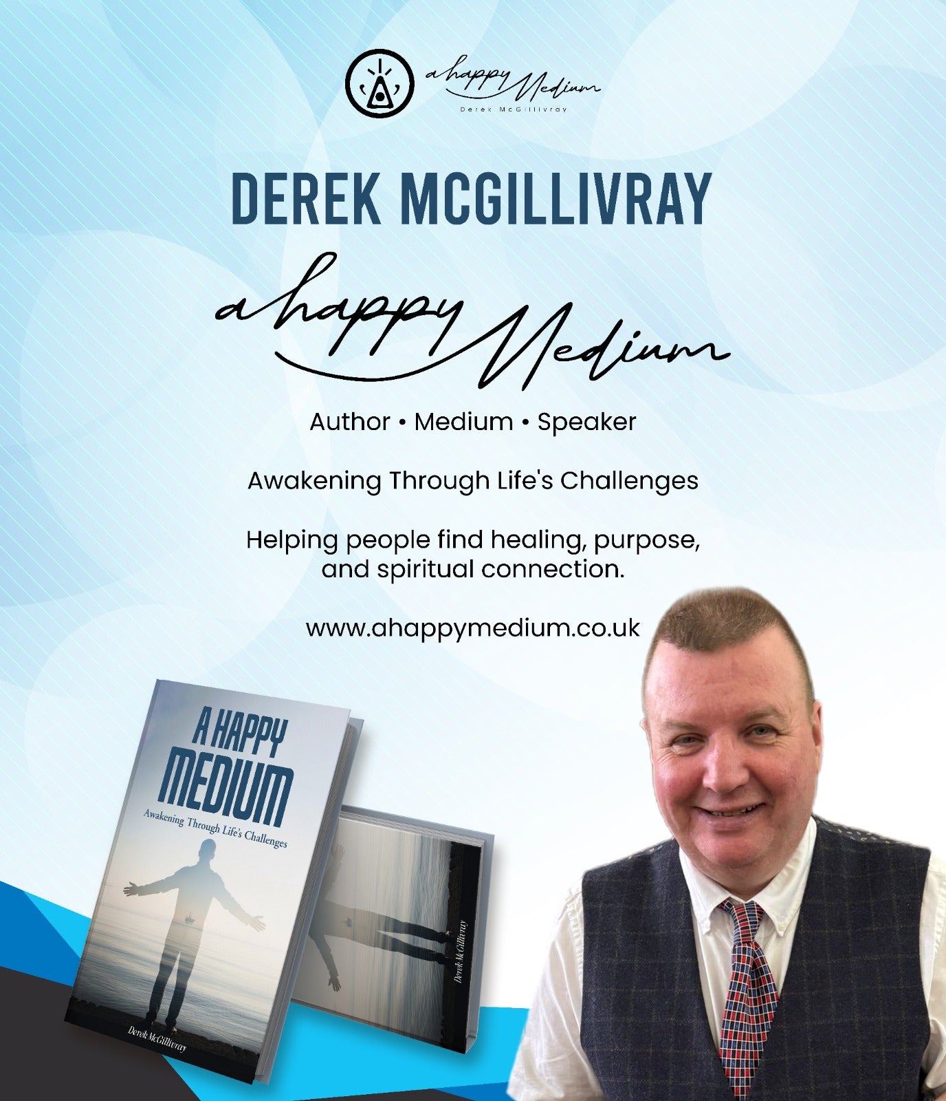 A Happy Medium: Awakening Through Life’s Challenges