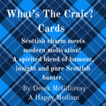 What’s the Craic Cards? be inspired with Scottish banter and honest life advice!
