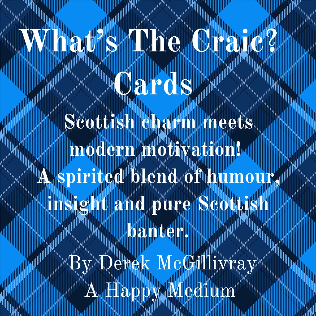 What’s the Craic Cards? be inspired with Scottish banter and honest life advice!